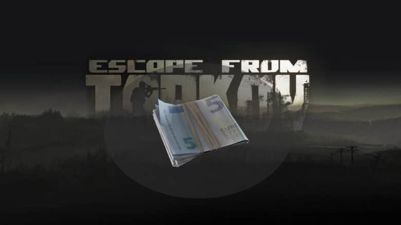 Come Ottenere Euro Su Escape From Tarkov