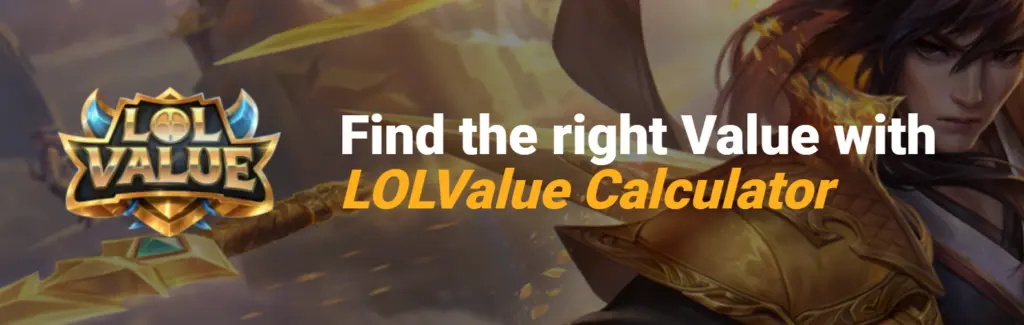 Lol Value